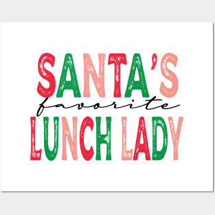 Santa's Favorite Lunch Lady Posters and Art